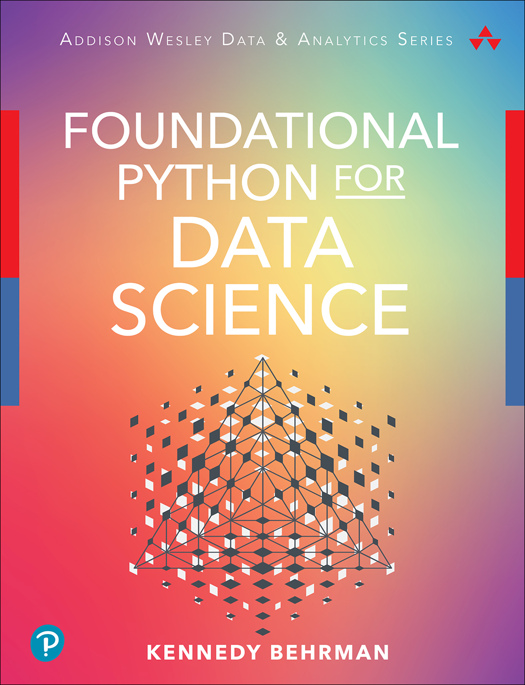 foundational-python-for-data-science-kennedy-robert-behrman